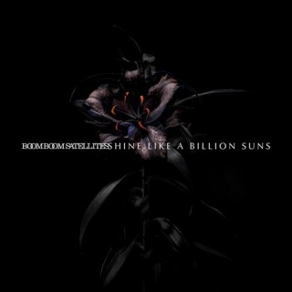 News Added Feb 03, 2015 Shine Like a Billion Suns is the ninth studio album by Japanese electronic/rock duo Boom Boom Satellites. It will be released on February 4, 2015. On July 4, 2014, the band announced that their song "Back in Black" will be used as the opening theme for the upcoming anime adaptation […]