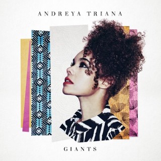 News Added Apr 26, 2015 Soulful Londoner Andreya Triana is set to return in 2015 with the release of her highly anticipated album Giants Submitted By humanfly Source hasitleaked.com Track list: Added Apr 26, 2015 01. Paperwalls 02. Gold 03. That's Alright With Me 04. Lullaby 05. Giants 06. Heart In My Hands 07. Keep […]