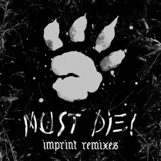 News Added May 05, 2015 This EP includes 5 remixes of MUST DIE's critically acclaimed single "Impact". The Ep will be released through Never Say Die Records on May 7th. Submitted By Kingdom Leaks Source hasitleaked.com Track list (Standard): Added May 05, 2015 1. Imprint (Ape Drums Remix) 2. Imprint (Command Q Remix) 3. Imprint […]