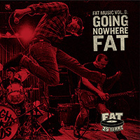 News Added Jun 04, 2015 Packed with 25 (get it?) tracks, FAT MUSIC VOL. 8: GOING NOWHERE FAT continues the proud tradition of the comp series with new hit songs from label heavyweights and some of Fat’s recent sensations. The collection also features previously unreleased offerings from NOFX, Swingin’ Utters, Leftover Crack, Western Addiction, Night […]