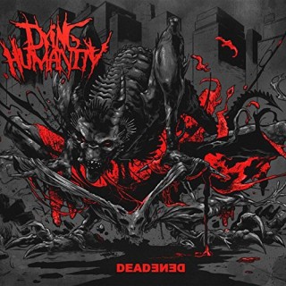 News Added Jun 11, 2015 German Death/Thrash Outfit Dying Humanity have revealed the details for upcoming album Deadened. The album is set for a June 12 release on Bastardized Recordings. On fourth record Deadened, Dying Humanity unveils a more versatile approach to songwriting, not the least of which is due to the new vocalist Marcus […]