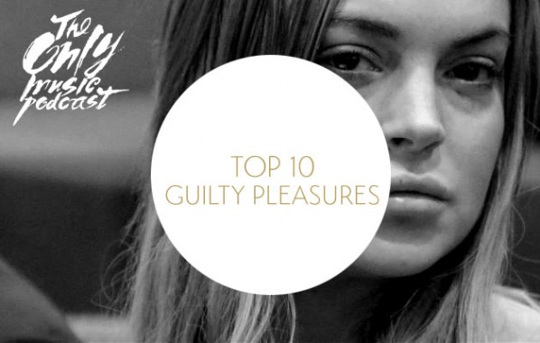 Guilty Pleasures