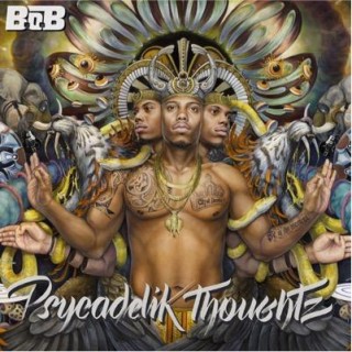 News Added Aug 13, 2015 B.o.B has announced that he'll release a brand new project on August 14, 2015. "Psycadelik Thoughtz" was originally rumored to be the title of his fourth studio album, but in the official announcement, B.o.B clarified that this is a project he's releasing before his next album. Bobby Ray has teased […]