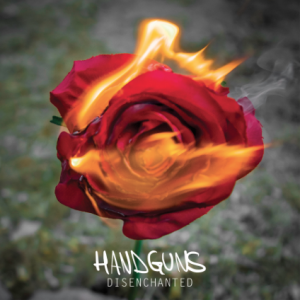 News Added Sep 01, 2015 Handguns will be releasing their 3rd full-length record this fall via Pure Noise Records. Disenchanted is coming just a little over a year from their last album titled Life Lessons. Handguns clearly likes to keep pumping out new music with this unusually quick turn around time between releases. The band […]