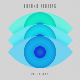 News Added Oct 24, 2015 Panama Wedding’s sophomore EP, "Into Focus", drops November 6 via Glassnote Records. The New York synth-pop quartet’s new EP follows a run of touring and promotion on their critically praised debut "Parallel Play" EP in 2014. So far, they have released 2 singles: A Brand New Life & Infinite High. […]