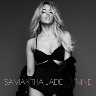 News Added Nov 19, 2015 “Nine” (previously known as “Angel“) is the upcoming and highly anticipated second studio album by Australian singer-songwriter and The X Factor winner Samantha Jade. It’s scheduled to be released on digital retailers on November 20th via Sony Music Entertainment Samantha has written with the likes of Ne-Yo, The Rascals, The […]