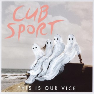 News Added Jan 21, 2016 "This Is Our Vice" is Australian indie act Cub Sport's upcoming debut LP, due out March 4th. After 3 good EP releases (2012 "Told You So", 2013 "Paradise" and 2015 "Only Friend"), they are poised to break out. The following is from their pre-order announcement. 'This Is Our Vice' is […]