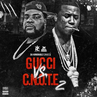 News Added Feb 19, 2016 Producer Honorable C.N.OT.E. has just released a second project of Gucci Mane collars, "Gucci Vs. C.N.O.T.E. 2" contains features from Young Thug, Slim Jxmmi, Riff Raff, Rich Homie Quan, K CAMP, Chief Keef, Peewee Longway, Young Dolph, Young Scooter and more. Every single song is produced by by Honorable C.N.O.T.E., […]