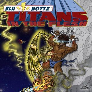News Added Jun 17, 2016 "Titans in the Flesh" is the follow-up to the 2013 collaborative EP from rapper Blu & rapper/producer Nottz "Gods in the Spirit". The 7-track project is being released digitally and on vinyl July 15th, 2016. The project features Bishop Lamont, Mickey Factz, Torae, Skyzoo, DJ Revolution, Definite Mass, TriState, Shateish […]
