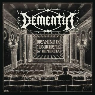 News Added Jun 16, 2016 After a five year wait, German progressive/melodic death metal act Dementia have completed work on the fifth studio release, which will be entitled "Dreaming In Monochrome." The new album will contain five epic tracks with up to 20 minutes of running time. Melodic, progressive death metal with a little bit […]
