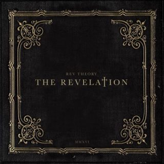 News Added Jul 31, 2016 REV THEORY will release its long-awaited fourth studio album, "The Revelation", on September 9. A striking lyric video for the track "Guns", taken from "The Revelation", can be seen below. REV THEORY vocalist Rich Luzzi states: "It's been an amazing experience recording these songs that were written and inspired from […]