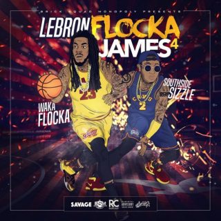 News Added Jul 11, 2016 Waka Flocka announced on Instagram that he plans on releasing a fourth Lebron Flocka James mixtape sometime this month. It's going to be released as a collaborative effort with Young Sizzle, also know as the producer Southside. It's apparently being released through the free mixtape site Savage, you can peep […]