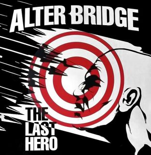 News Added Jul 07, 2016 The Last Hero is the upcoming fifth studio album from American alternative metal band Alter Bridge. It is the follow up to their 2013 album Fortress, and is slated for an October 7. It is scheduled to be followed by a tour in the United Kingdom with Volbeat, Gojira, and […]