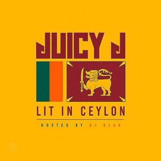 News Added Jul 10, 2016 Despite long delays on his fourth album, Juicy J continues to release side projects. His latest is due out tomorrow and it's titled "Lit In Ceylon". We should have full details on the project tomorrow, hopefully it's enough to hold fans over while they retain hope the overdue album will […]