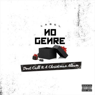News Added Nov 25, 2016 Grammy award-nominated rapper B.o.B's rap group/label imprint No Genre released their surprise debut EP today November 25th, 2016. The somewhat holiday themed "Don't Call It A Christmas Album" was independently released by No Genre itself and features guest appearances from T.I. in addition to numerous members of the roster. Submitted […]