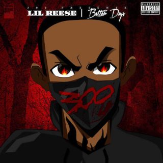 News Added Feb 05, 2017 New mixtape from Chicago rapper Lil Reese, he is a member of the rap group 300 (not the label) and on Friday he released a new retail mixtape "Better Days". The 11-track project features guest appearances from Chief Keef and Turbo. It's his first release in well over a year […]