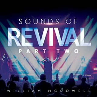 News Added Feb 15, 2017 "Sounds of Revival II - Deeper" is the forthcoming fifth studio album from Christian Gospel singer William McDowell, slated to be released on March 3rd, 2017 by Entertainment One. The album features guest appearances from Jonathan Stockstill, Brian Courtney Wilson, Israel Houghton, Nicole Binion, Jonathan McReynolds, Tina Campbell, Travis Greene, […]