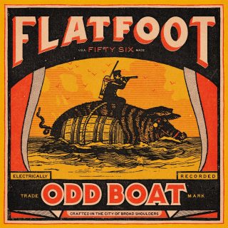 News Added Mar 02, 2017 Chicago Celtic punks Flatfoot 56 have been at it for over 15 years now, and they’ll release their seventh album Odd Boat on April 28 via Sailor’s Grave Records. We’re premiering “Penny” from the album, a rager fleshed out by some nice Celtic instrumentation with lovely guest vocals from Il […]