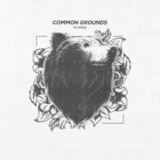 News Added Mar 08, 2017 It's hard to become an emerging name in the pop-punk scene with so many bands sounding the same. But keep an eye our for Common Grounds. While the vocals aren't much to write home about, the instrumentals are super solid with great melodic and catchy riffs. The new EP titled […]