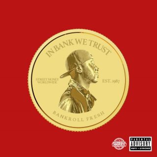 News Added Mar 05, 2017 News broke this week of a new posthumous LP of previously unreleased material from Atlanta rapper Bankroll Fresh is going to be released on April 24th, 2017. The album, "In Bank We Trust", will be the first album released of Bankroll Fresh material and you can stream the lead single […]