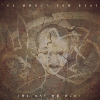 News Added Mar 04, 2017 New York masked outfit The Bunny The Bear have now announced details of their seventh album, and follow-up to their 2015 full-length effort, ‘A Liar Wrote This’. The new album, titled ‘The Way We Rust’, is set for release on March 17th 2017 via their new label home at Needful […]