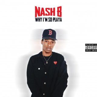 News Added Jun 20, 2017 Atlanta Hip Hop producer Nash B is releasing a mixtape of new material "Why I'm So Playa" later on today, June 20th, 2017. The project features guest appearances from rappers such as K CAMP, Rich The Kid, Famous Dex, Zoey Dollaz, Jacquees, Ca$h Out, and many more. Submitted By RTJ […]