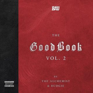 News Added Jul 21, 2017 "The Good Book Vol. 2" is a brand new double disc collaborative album, featuring twenty-two new songs from The Alchemist, as well as twenty-three new songs from Budgie. The LP features guest appearances from rappers such as Royce da 5'9", Action Bronson, Westside Gunn, Conway The Machine, Chuck Inglish, and […]