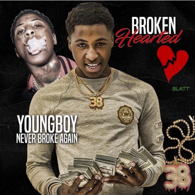 Broken Hearted Lyrics Nba Youngboy