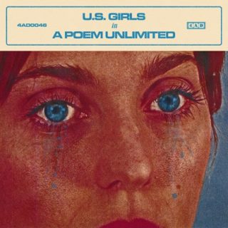 News Added Nov 28, 2017 Meg Remy, also known as US Girls, is set to release a new album titled "In a Poem Unlimited". Her previous album, released by 4AD, "Half Free" was an incredible album. Artsy but without being pretentious and with lots of cool samples. It also got recognised for its amazing sound, […]