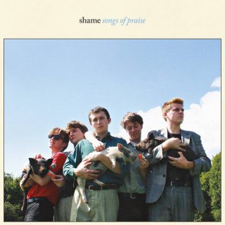 News Added Jan 03, 2018 Post Punk's "Shame" are set to release their new album "Songs of Praise" on January 12, 2018, via Dead Oceans. According to their bandcamp page, "Shame utilises both the grit and sincerity of that musical background, shame carved out a niche in the South London music scene and then barrelled […]