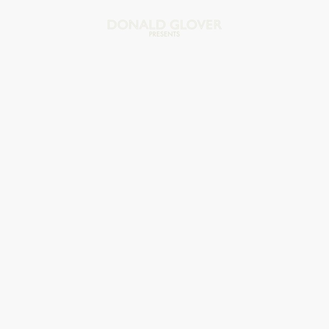 Childish Gambino Donald Glover Presents