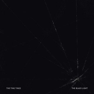 News Added Aug 16, 2018 The Ting Tings have announced their fourth album "The Black Light". It will be released 26th October 2018. 'We are finally ready with our 4th album. It has been a labour of love to say the least. We are super excited & nervous for you to hear it & are […]