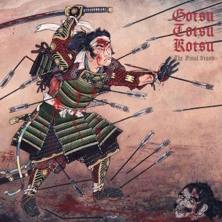 News Added Sep 14, 2018 The Final Stand is the 5th album from Japanese Death/Thrash Metal trio Gotsu Totsu Kotsu (roughly translates to "Bone Collision"), and the follow up record to 2015's Retributive Justice. They call themselves "Samurai Metal" as many of their lyrical themes are about the Samurai warrior. Submitted By Tam Source facebook.com […]