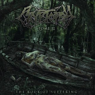 News Added Sep 24, 2018 Cryptopsy's 2015 EP The Book Of Suffering – Tome I was their first release as an independent artist, and more importantly was devastatingly heavy. Now three years, Cryptopsy has unveiled they'll released The Book Of Suffering – Tome II on October 26. The band says the new EP is "some […]