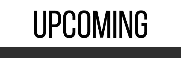 upcoming