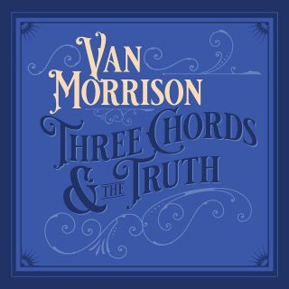 News Added Sep 28, 2019 Van Morrison has announced details of a new album - Three Chords And The Truth. It will be released on Exile/Caroline International available on CD/vinyl and digital download on October 25th 2019. Three Chords And The Truth is truly something wonderful — fourteen new original compositions effortlessly encapsulate the Van […]