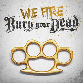 News Added Oct 09, 2019 Boston metalcore act Bury Your Dead have set October 11th as the official street date for their just announced new EP, We Are Bury Your Dead, through Stay Sick Recordings (owned by Attila‘s Chris Fronzak). The effort marks the follow-up to 2011’s offering, Mosh N’ Roll. Submitted By Sander Source […]