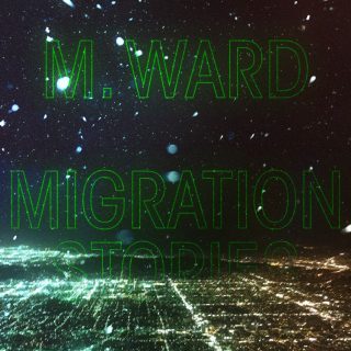 News Added Dec 15, 2019 M. Ward has announced the release of his tenth studio album. 'Migration Stories' arrives April 3, 2020 via Anti-. The album was recorded in Quebec, where he linked up with the Arcade Fire’s Tim Kingsbury, Richard Reed Parry, producer/mixer Craig Silvey, and Teddy Impakt. Migration Stories is inspired by stories […]