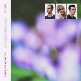 News Added Jan 31, 2020 Five years after releasing their 3rd album, Deep in the Iris, Raphaelle Standell-Preston, Austin Tufts, and Taylor Smith have announced that their 4th LP, Shadow Offering, will be released on April 24th, 2020 via Secret City Records. Ahead of it's release, the band has released two singles, "Eclispe (Ashley)" and […]