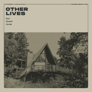 News Added Jan 19, 2020 Oklahoma's own, Other Lives, are releasing their next album on April 24th (through Play It Again Sam and ATO Records.) It comes out on April 24th and is titled 'For Their Love.' The album was self-produced with the resulting tracks showing the band “trying to capture the vibe of something […]