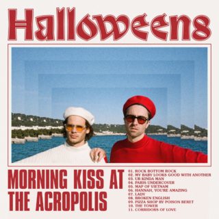 News Added Mar 01, 2020 During the recording of The Vaccines 2018 album Combat Sports, Justin Young and Timothy Lanham found themselves writing together for the first time. Following the record's release, they formed the group Halloweens and continued to write together. Following the release of a number of singles, Morning Kiss at the Acropolis […]