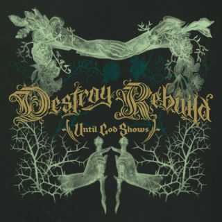 News Added May 17, 2022 Destroy Rebuild Until God Shows (abbreviated as D.R.U.G.S.) is an American post-hardcore supergroup, formed in 2010. They released their debut self-titled album on February 22, 2011. Destroy Rebuild Until God Shows (D.R.U.G.S) have announced the release date of their forthcoming, highly anticipated new album 'DESTROY REBUILD' which will be released […]