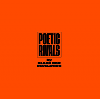 News Added Feb 14, 2023 'Poetic Rivals' is the new album by Belgium garage rockers Black Box Revelation. The songs 'Wrecking Bed Posts', 'Mr. Big Mouth', & 'Losing A Friend' have already been released as singles. Their last album, 'Tattooed Smiles' was released back in 2018. Submitted By ghostpepper Source blackboxrevelation.com Track list: Added Feb […]